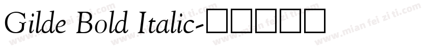 Gilde Bold Italic字体转换